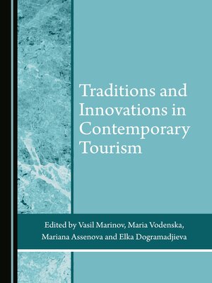 cover image of Traditions and Innovations in Contemporary Tourism